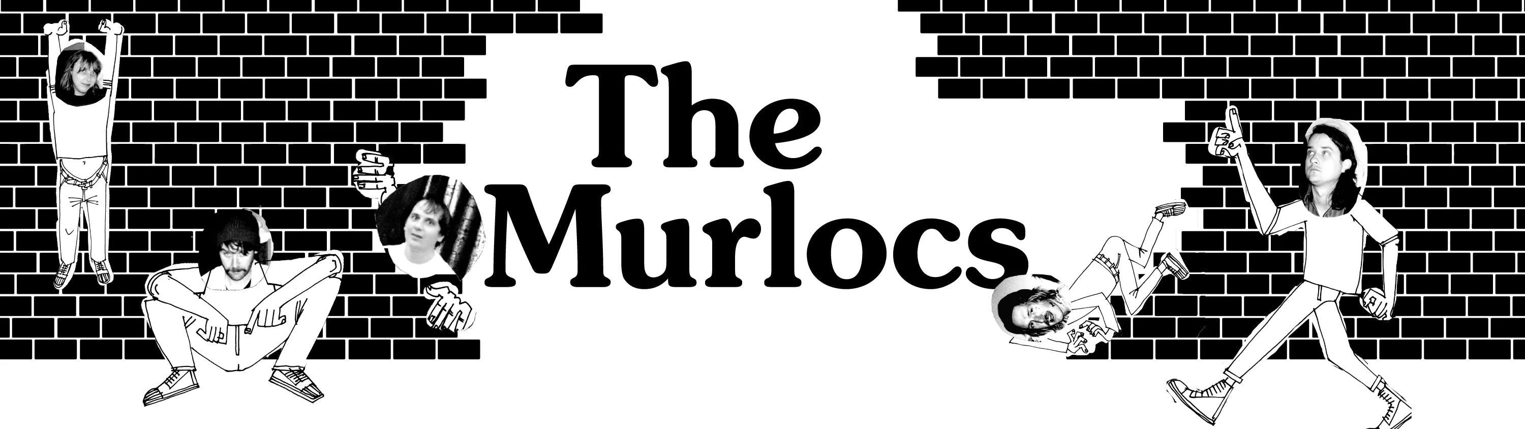 The Murlocs