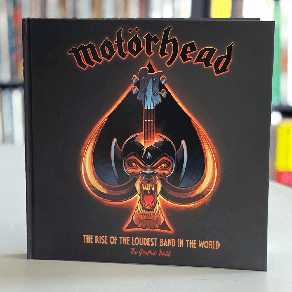 Motörhead: The Rise of the Loudest Band in the World: The Authorized Graphic Novel (Hardcover)