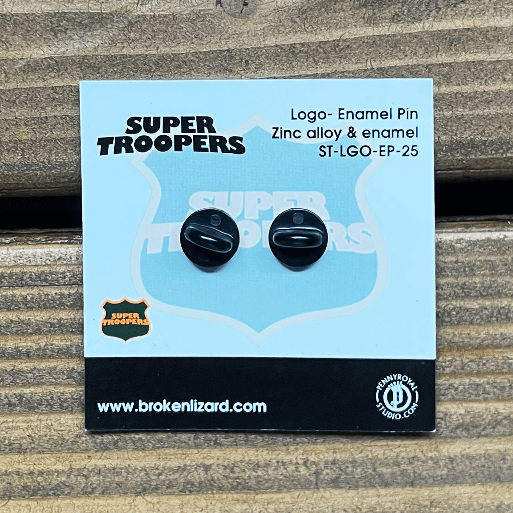 Super Troopers Enamel Pin