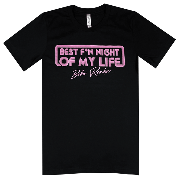 Mince Mart Kemiker Bebe Rexha - Best F*n Night Tour Black T-Shirt – Hello Merch