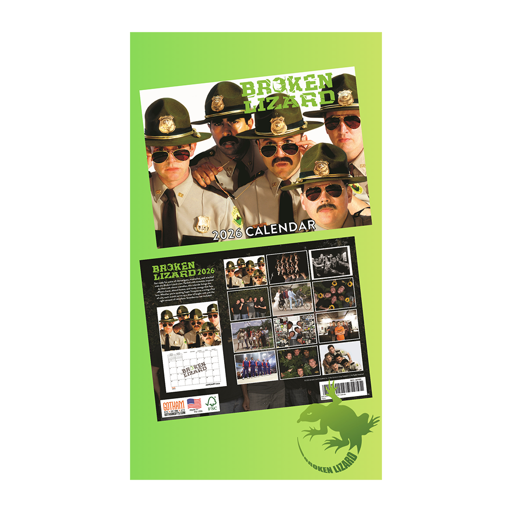 2026 Broken Lizard Calendar