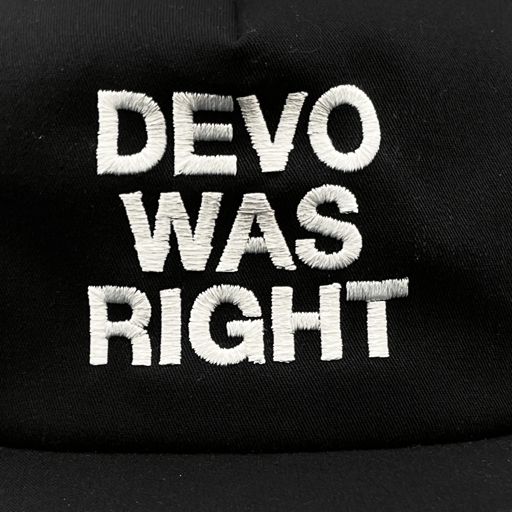 Devo Was Right Hat