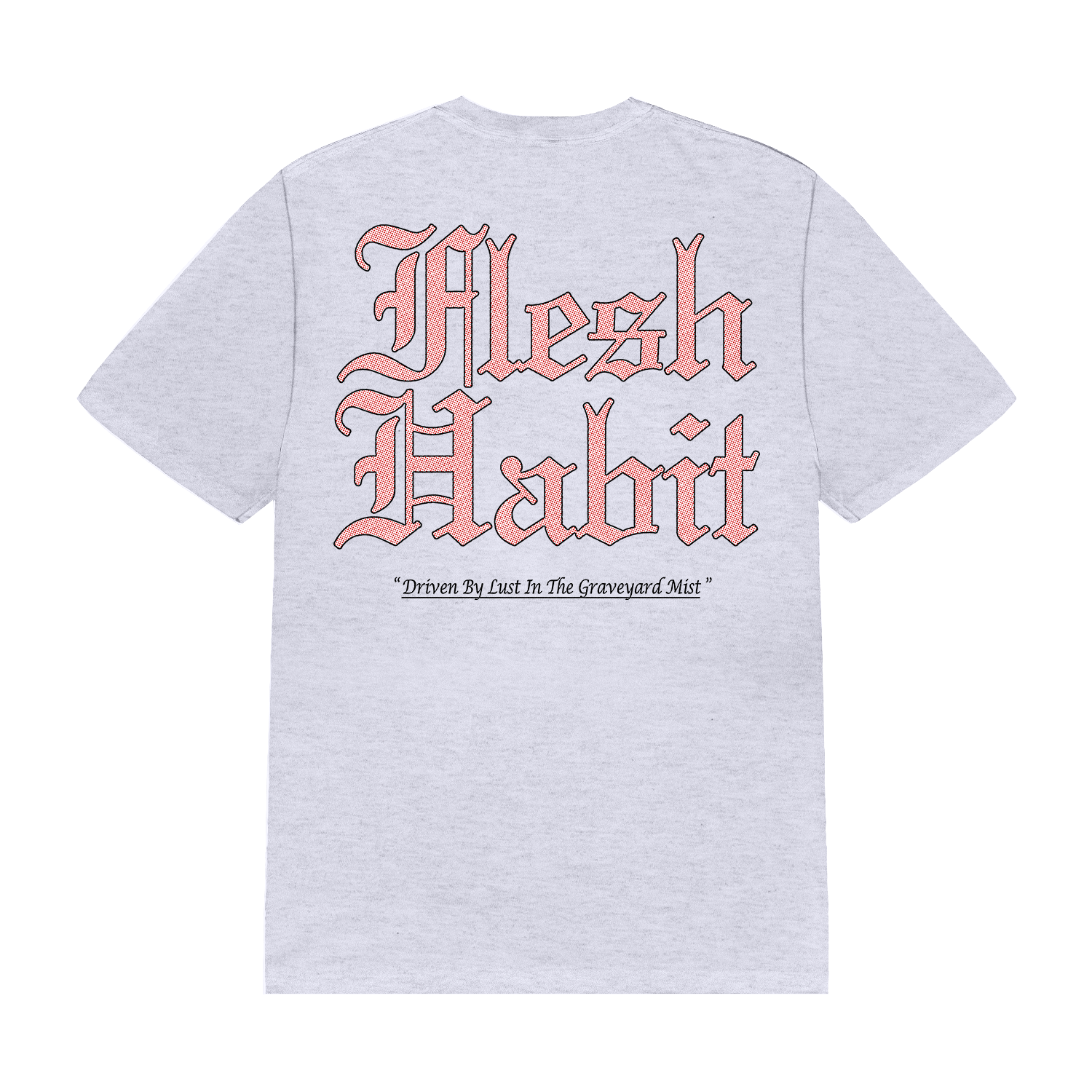 Flesh Habit Tee