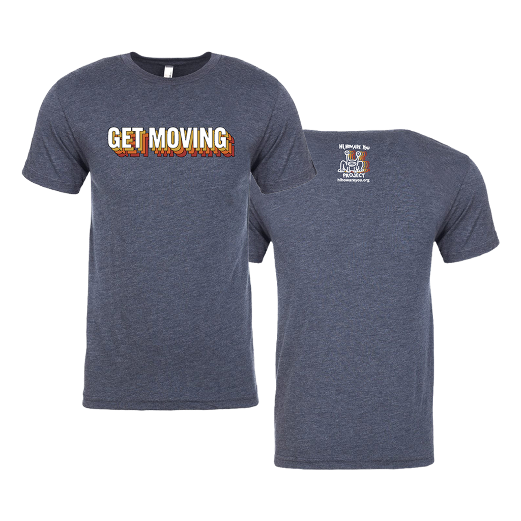 Get Moving T-Shirt