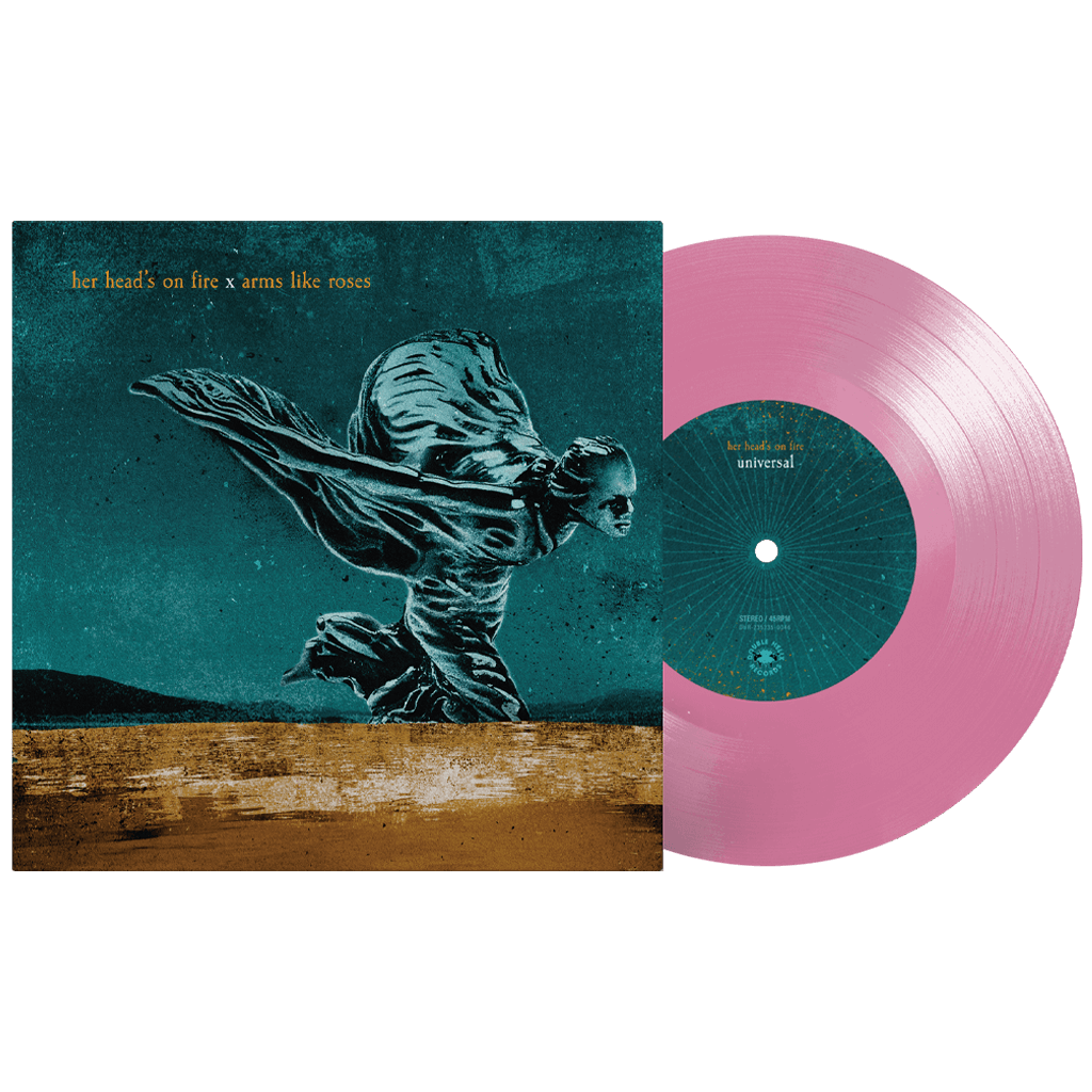 Her Head’s on Fire / Arms Like Roses Split 7”