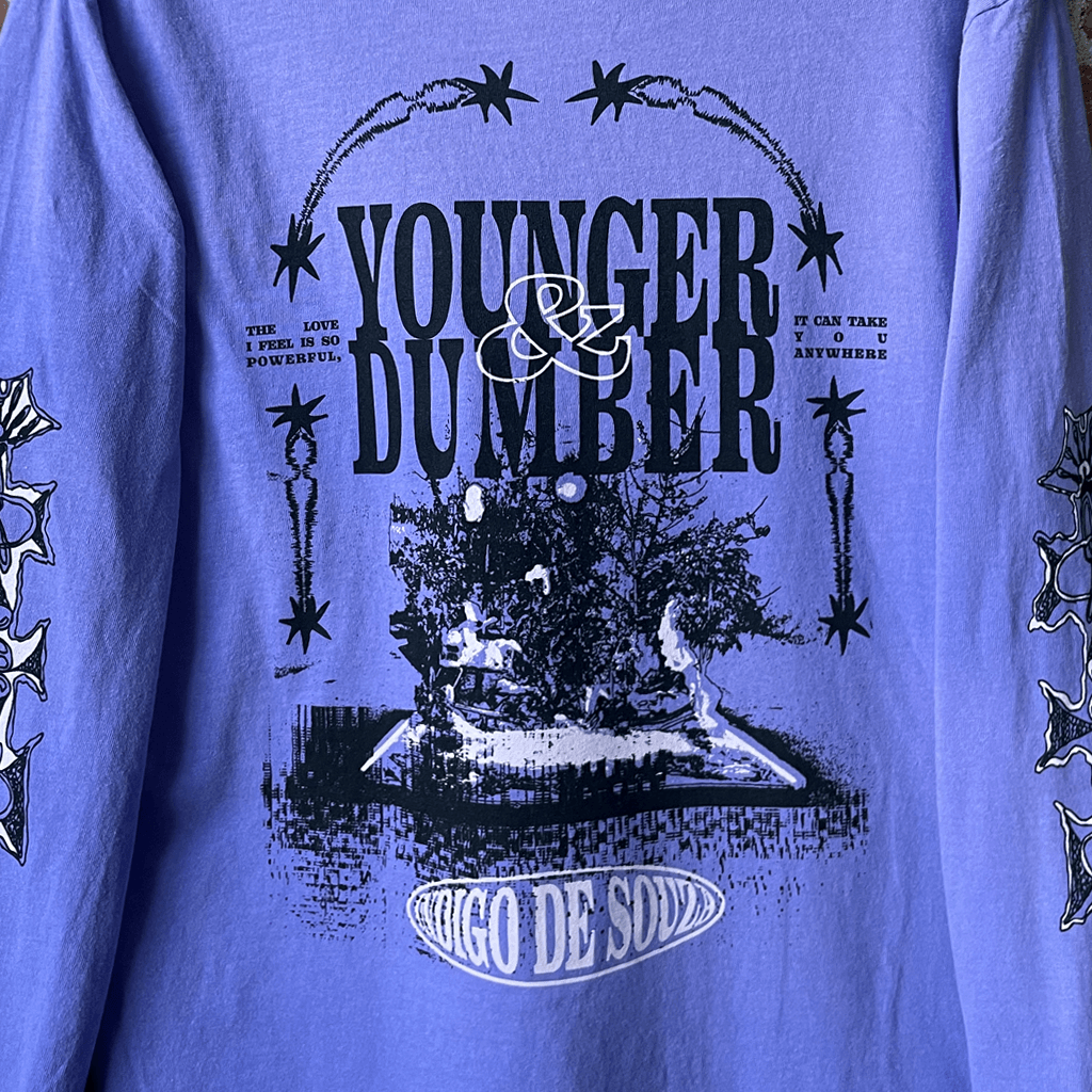 "Younger & Dumber" Violet Longsleeve
