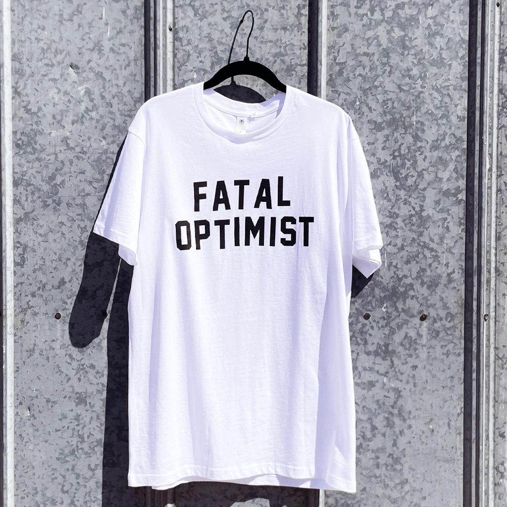 Fatal Optimist T-Shirt