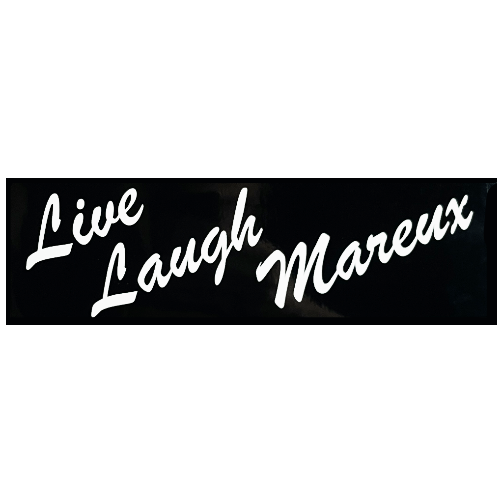 Live Laugh Mareux Sticker