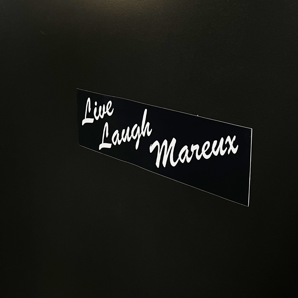 Live Laugh Mareux Sticker