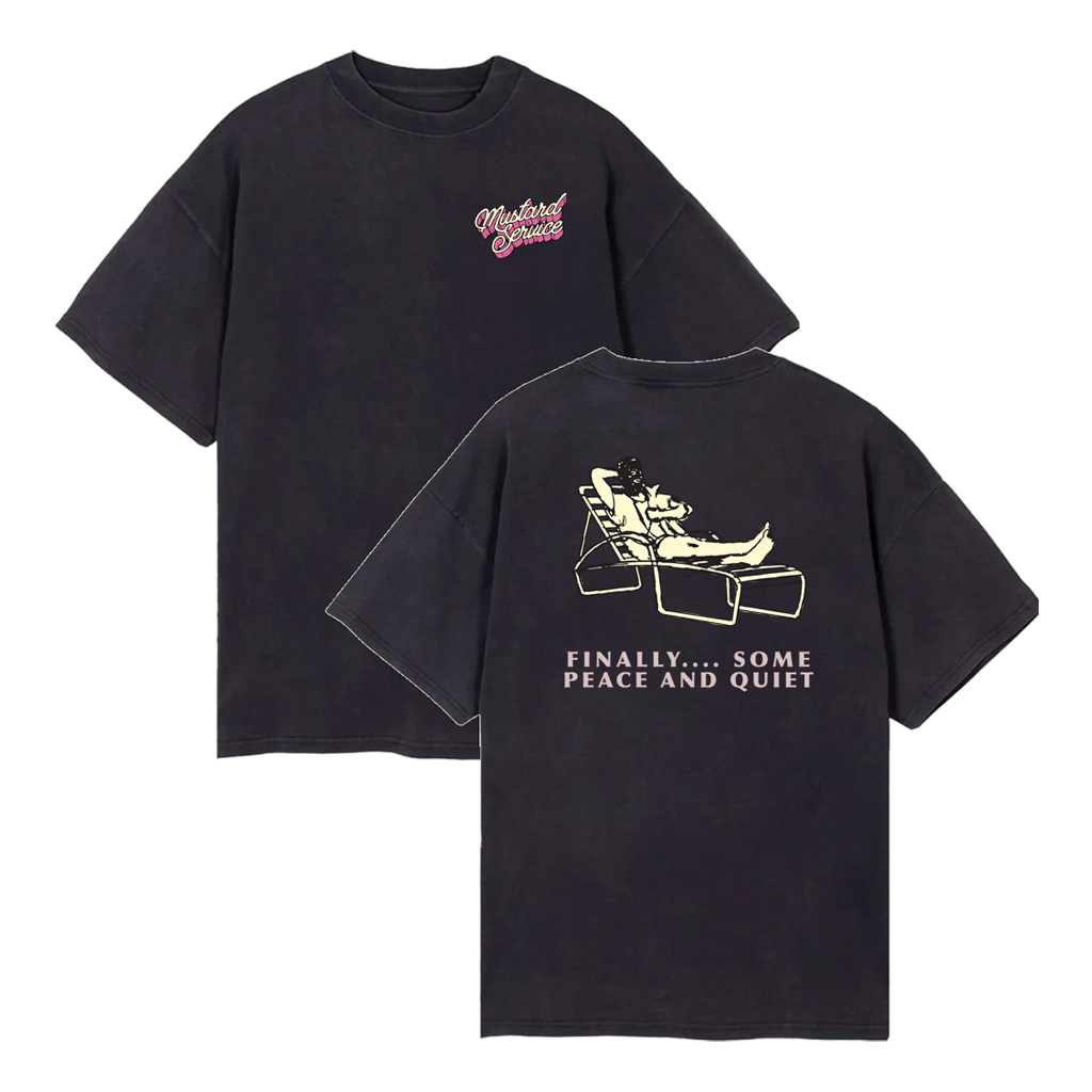 Peace and Quiet T-Shirt