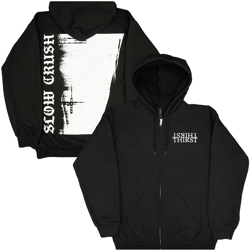 Thirst Zip Hoodie