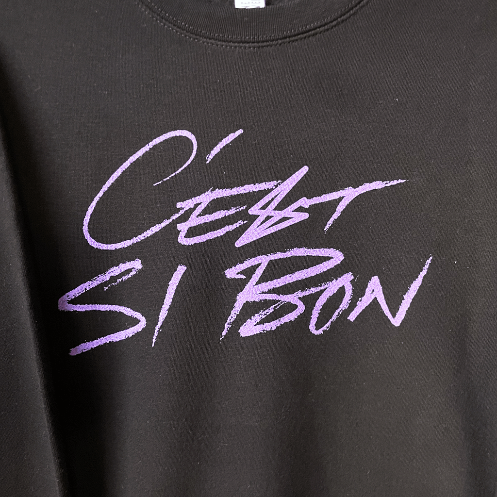 C'est Si Bon Sweatshirt