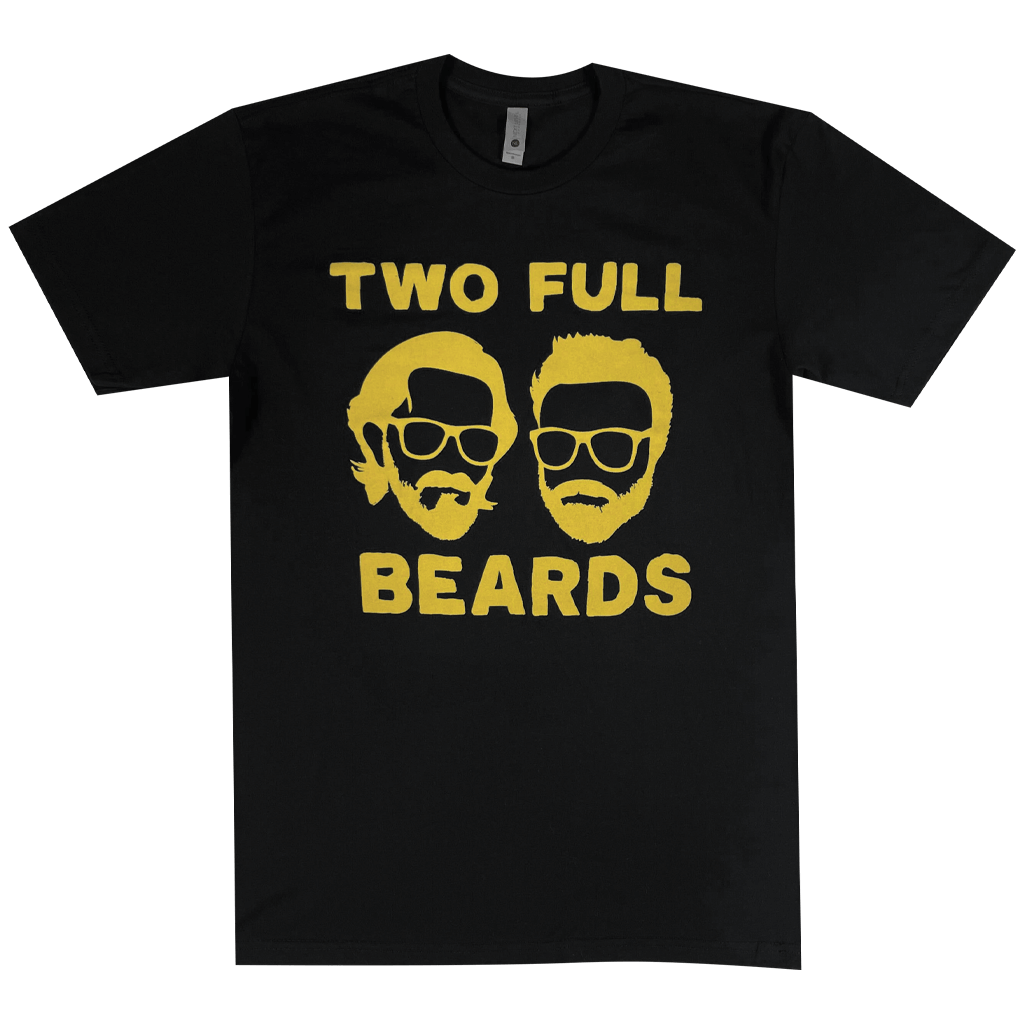2 FULL BEARDS Black T-Shirt
