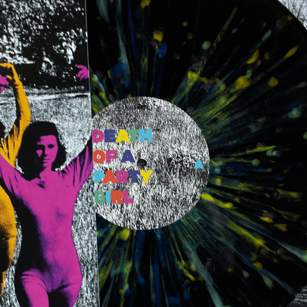 Death of a Party Girl 12" Splatter Vinyl