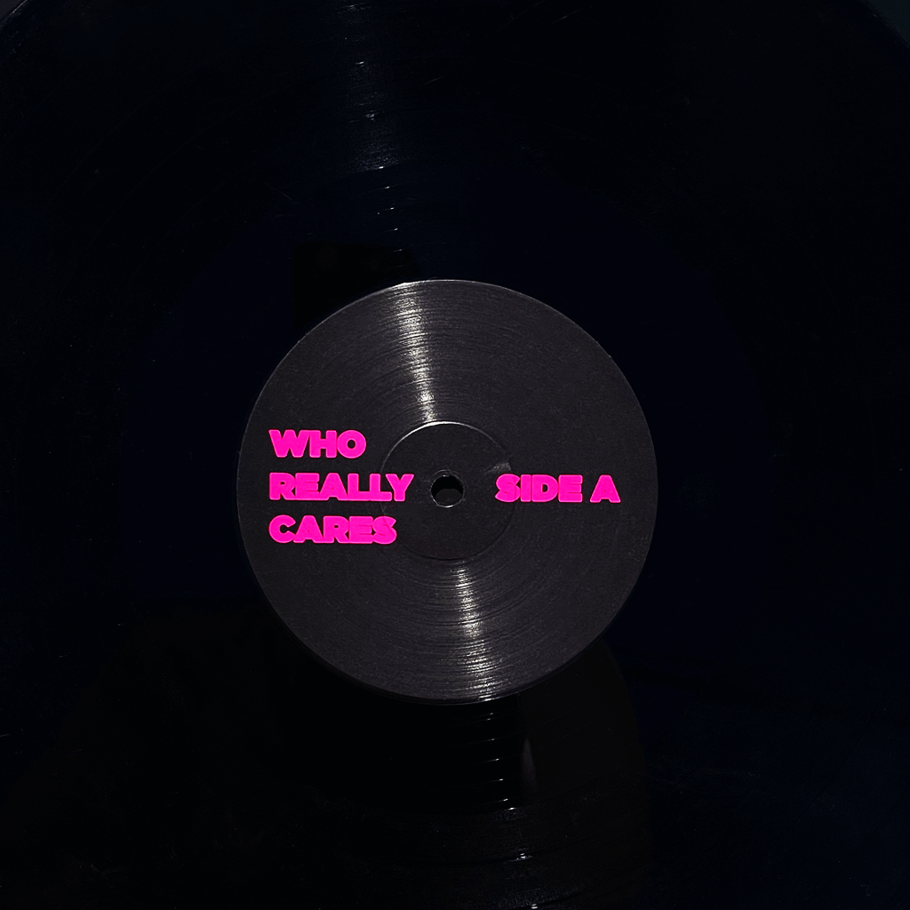 Who Really Cares 12" Black Vinyl