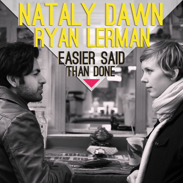 Nataly Dawn & Ryan Lerman - Easier Said Than Done CD