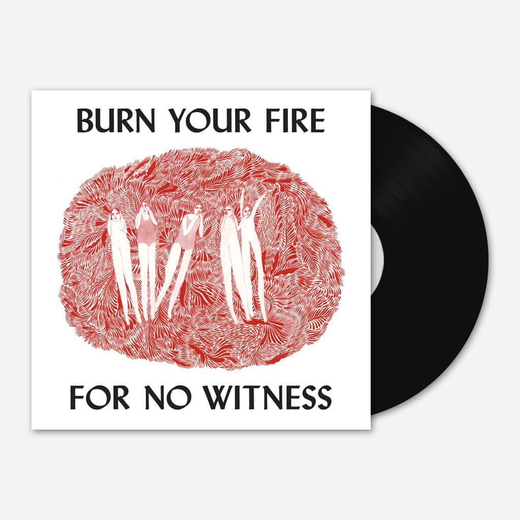 Burn Your Fire 12" Vinyl