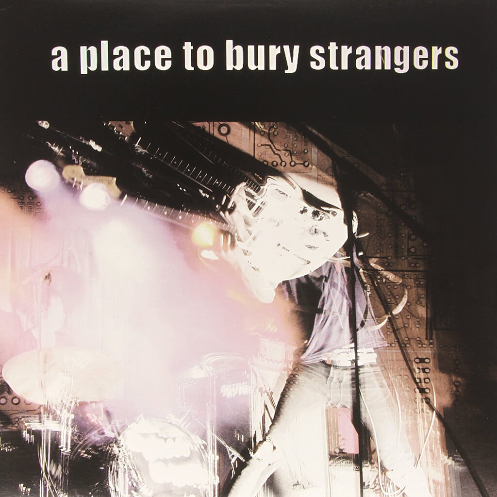 A Place To Bury Strangers CD