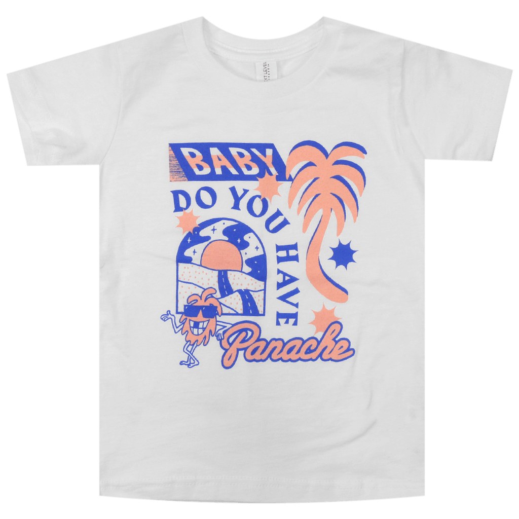 Baby Do You Have Panache? Toddler White T-Shirt