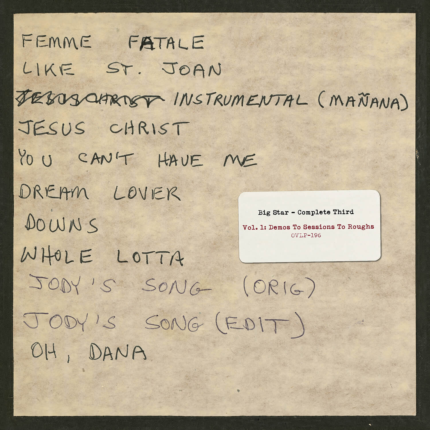 Complete Third: Vol. 1: Demos To Sessions To Roughs