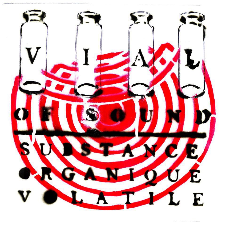 Vial of Sound - Substance Organique Volatile 12" EP