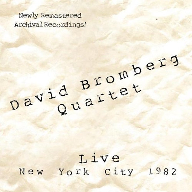 David Bromberg Quartet NYC Live 1982 CD