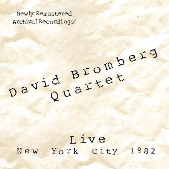 David Bromberg Quartet NYC Live 1982 CD