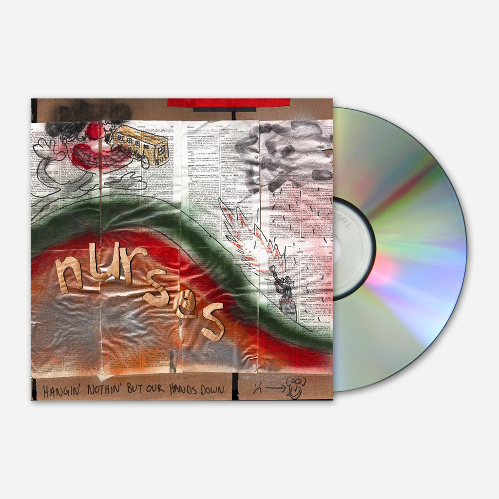 Nurses - Hangin' Nothin' But Our Hands Down CD