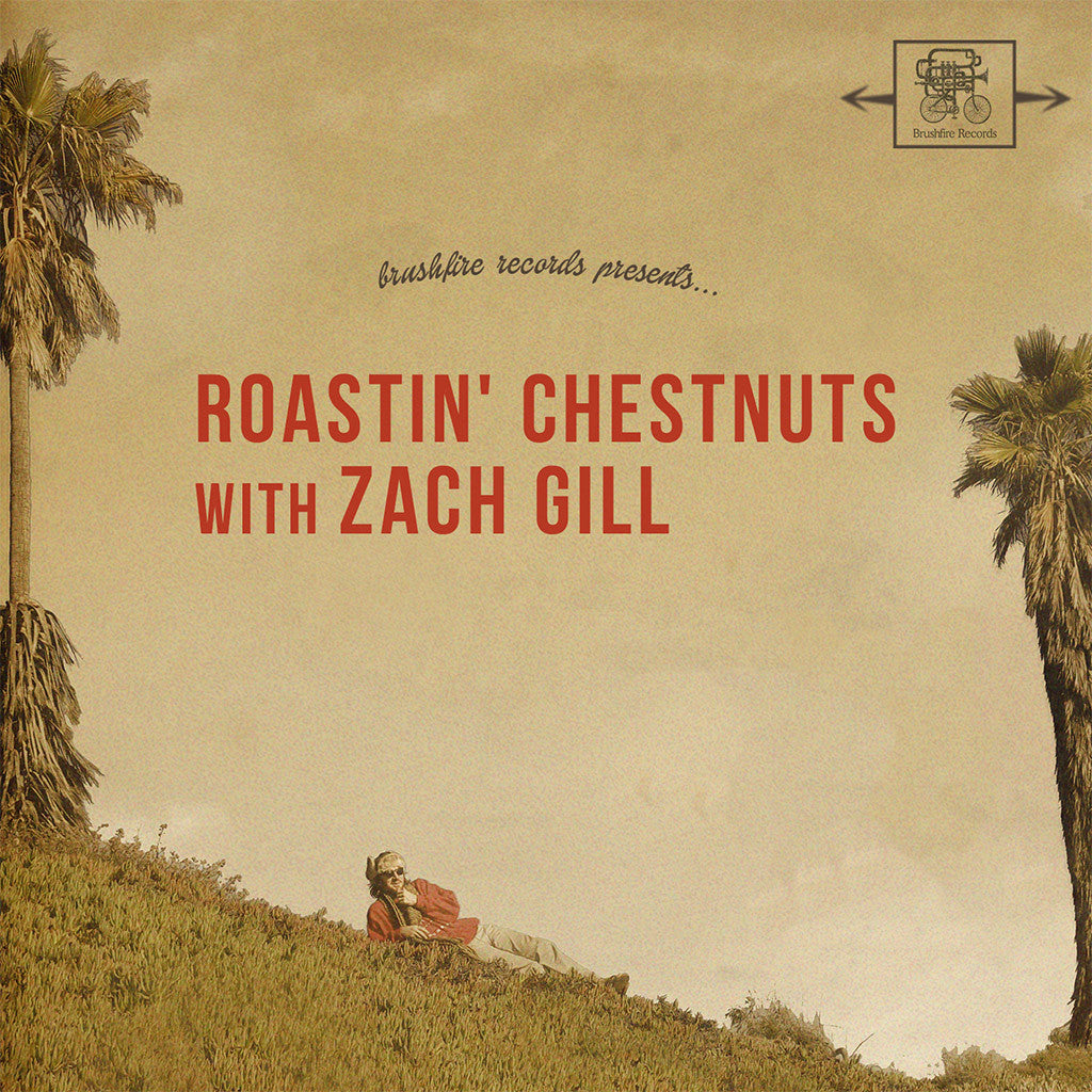 Roastin' Chestnuts With Zach Gill CD