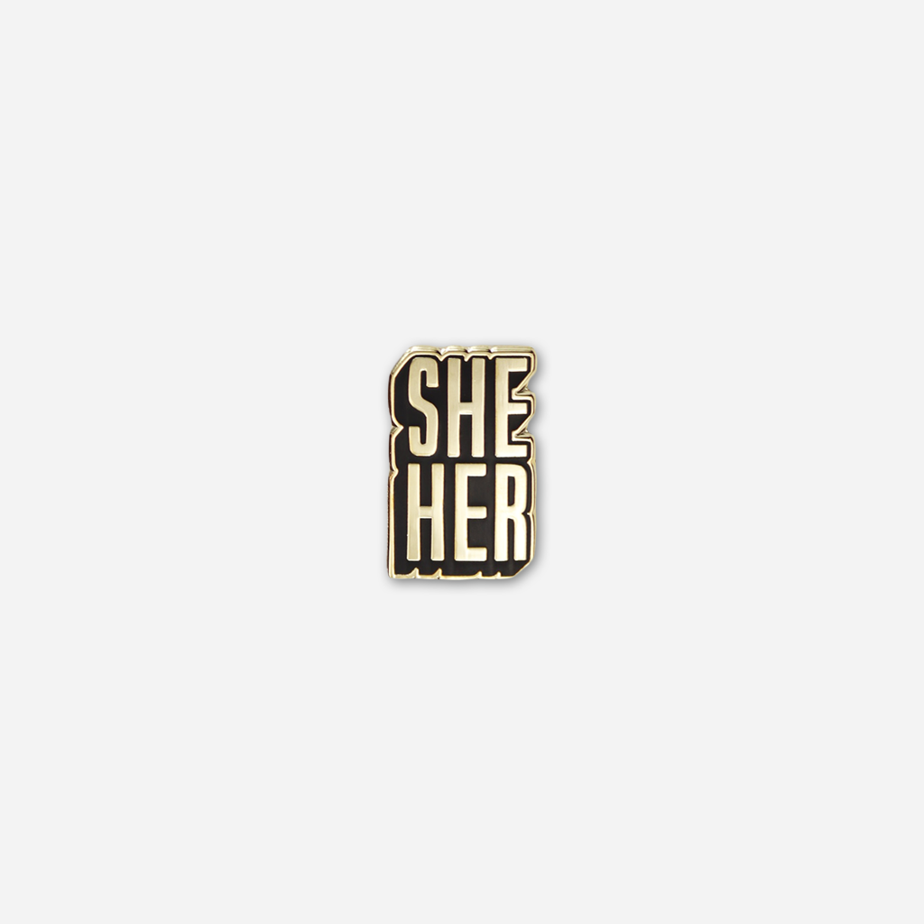 She/Her Pronoun Pin