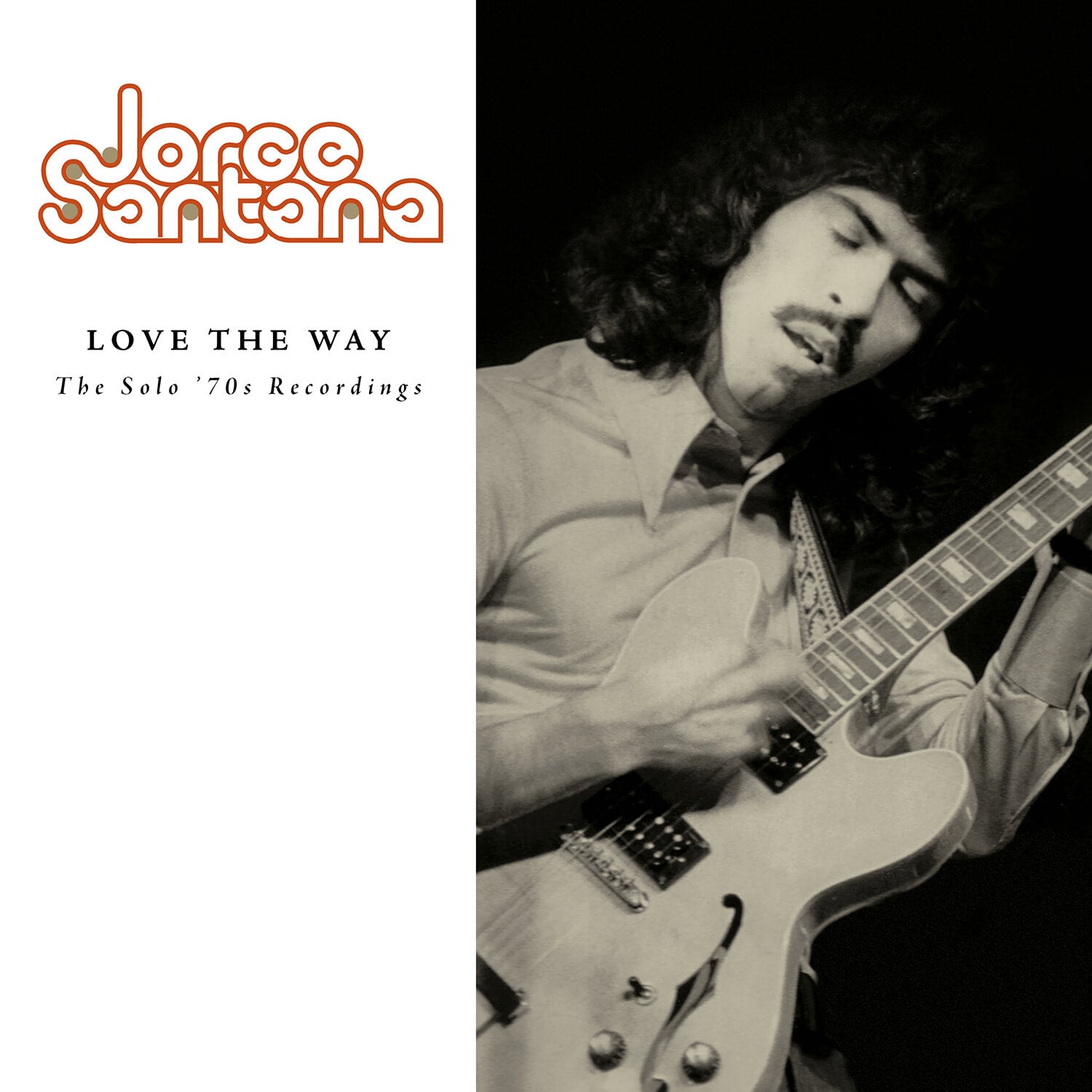 Love The Way: The Solo ’70s Recordings