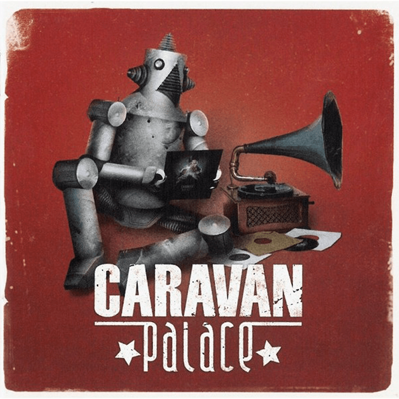 Caravan Palace Vinyl