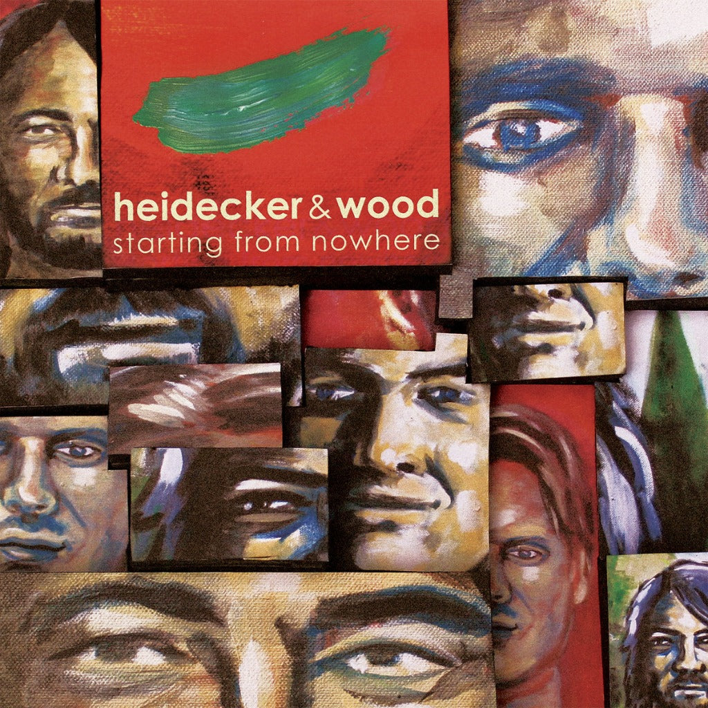 Heidecker & Wood - Starting From Nowhere
