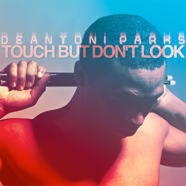 Deantoni Parks - Touch But Don't Look CD