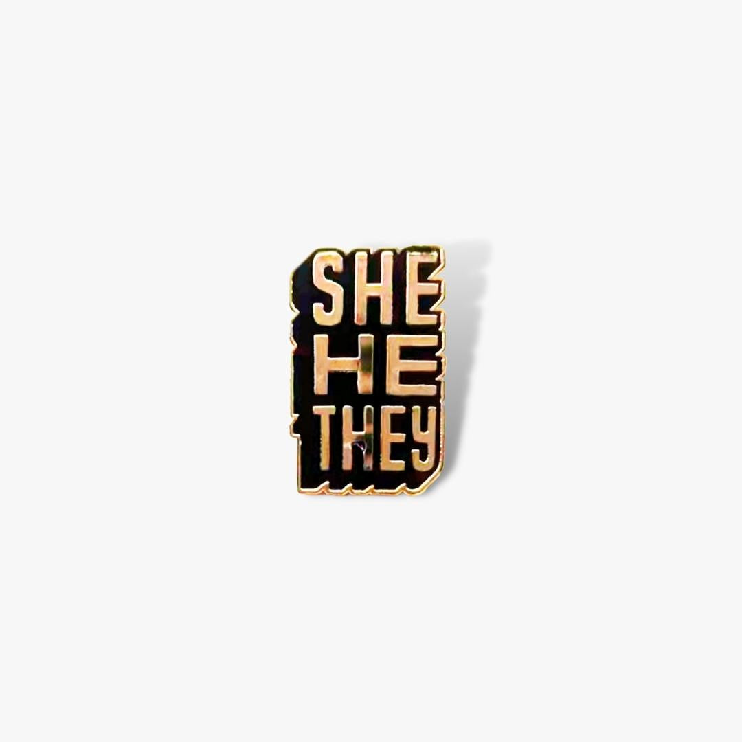 She/He/They Pronoun Pin