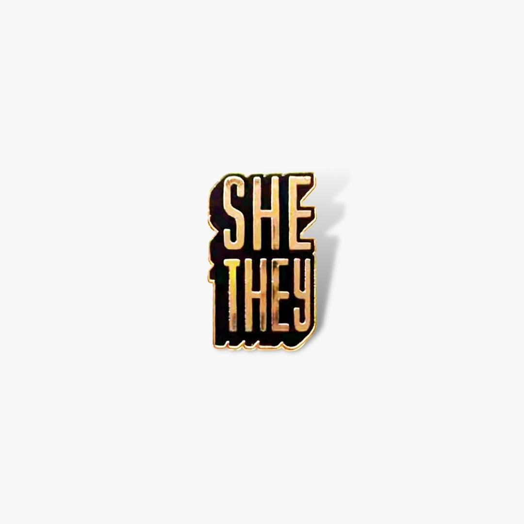 She/They Pronoun Pin