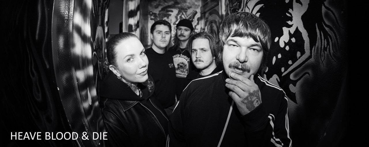 Heave Blood & Die