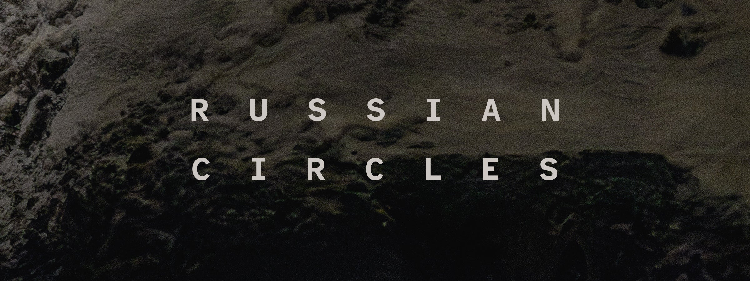 Russian Circles