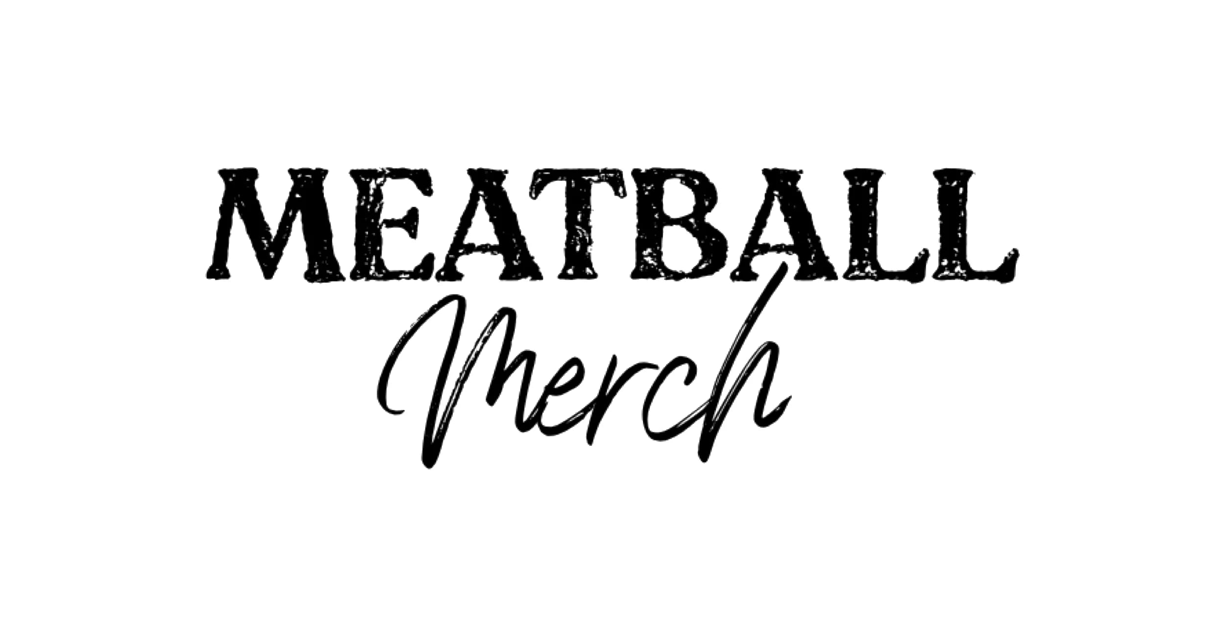 Meatball Merch