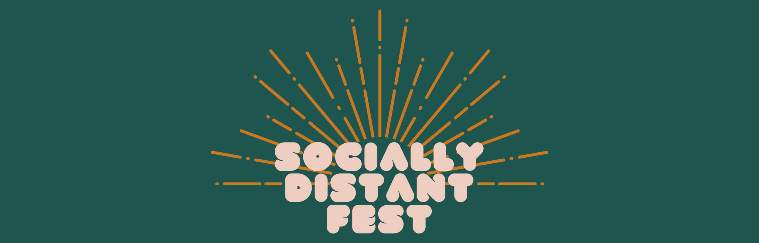Socially Distant Fest