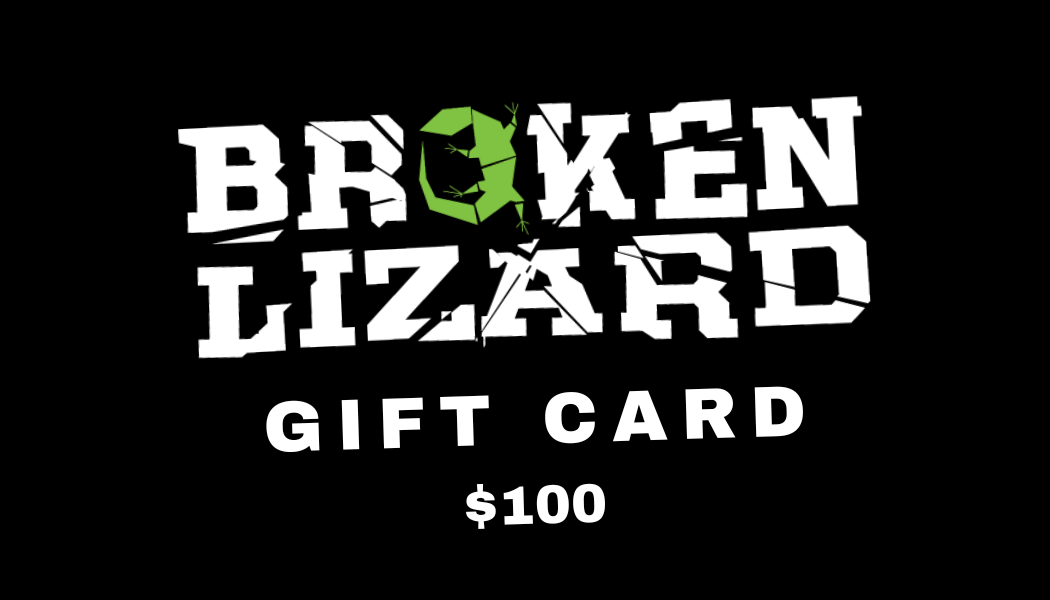 Broken Lizard - Gift Card