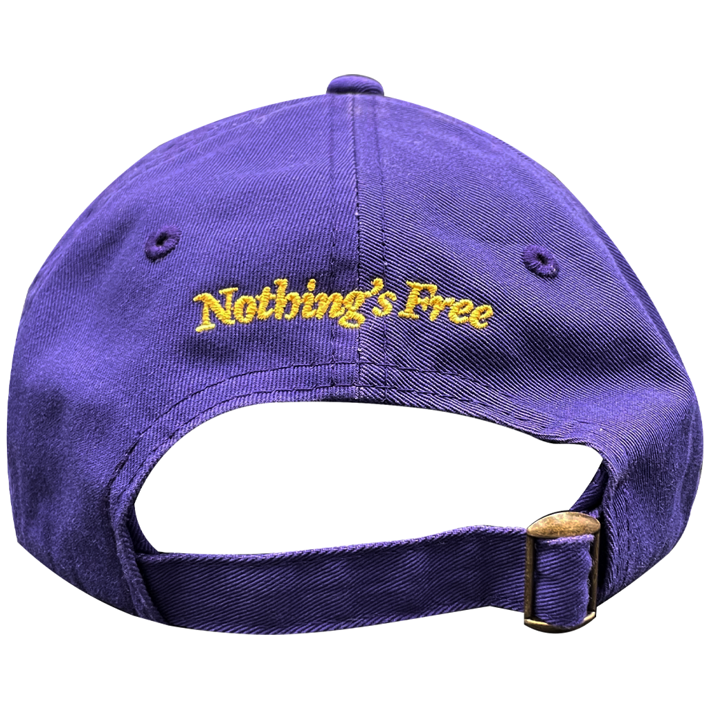 Nothing's Free Purple Dad Hat