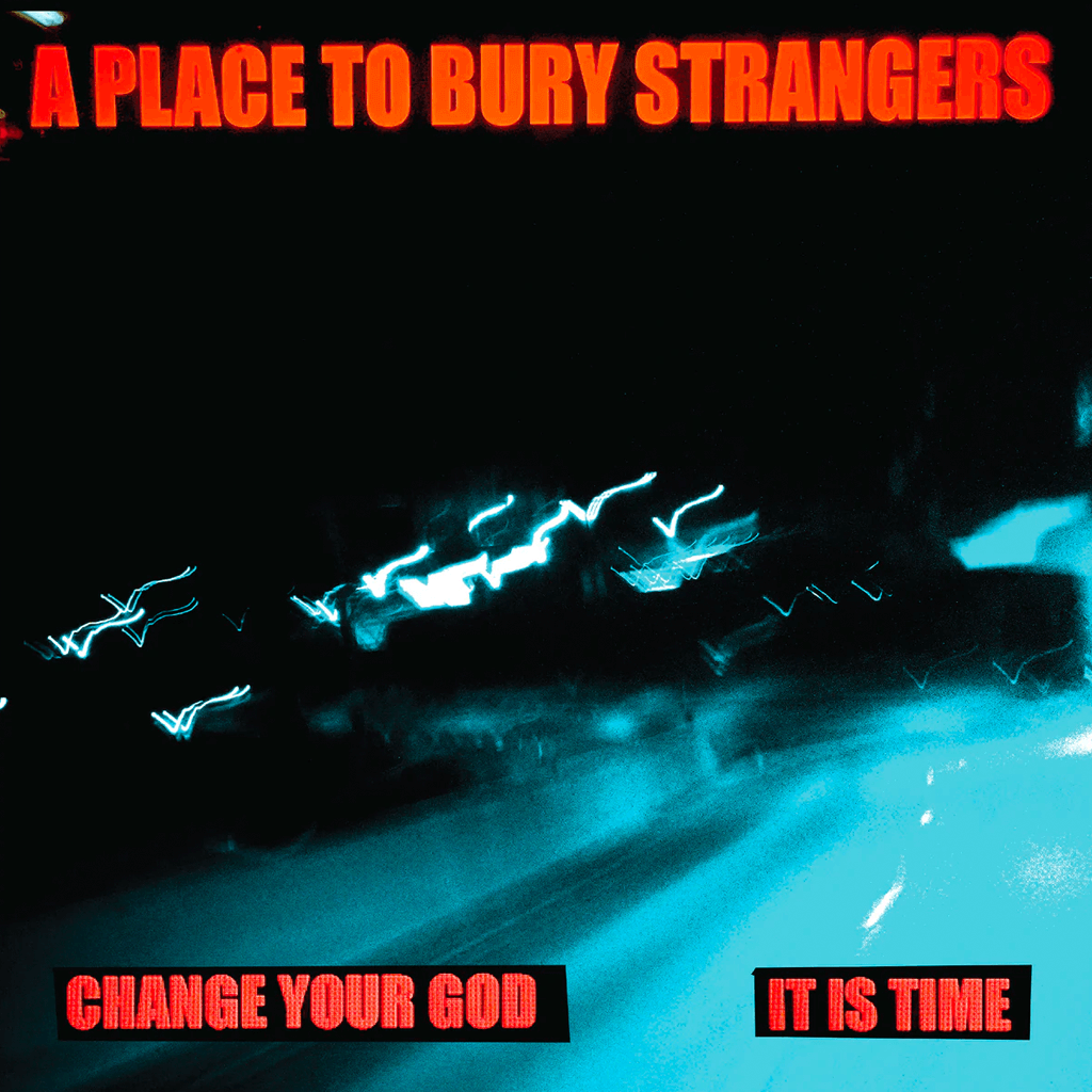 Change Your God/It Is Time 7" Vinyl