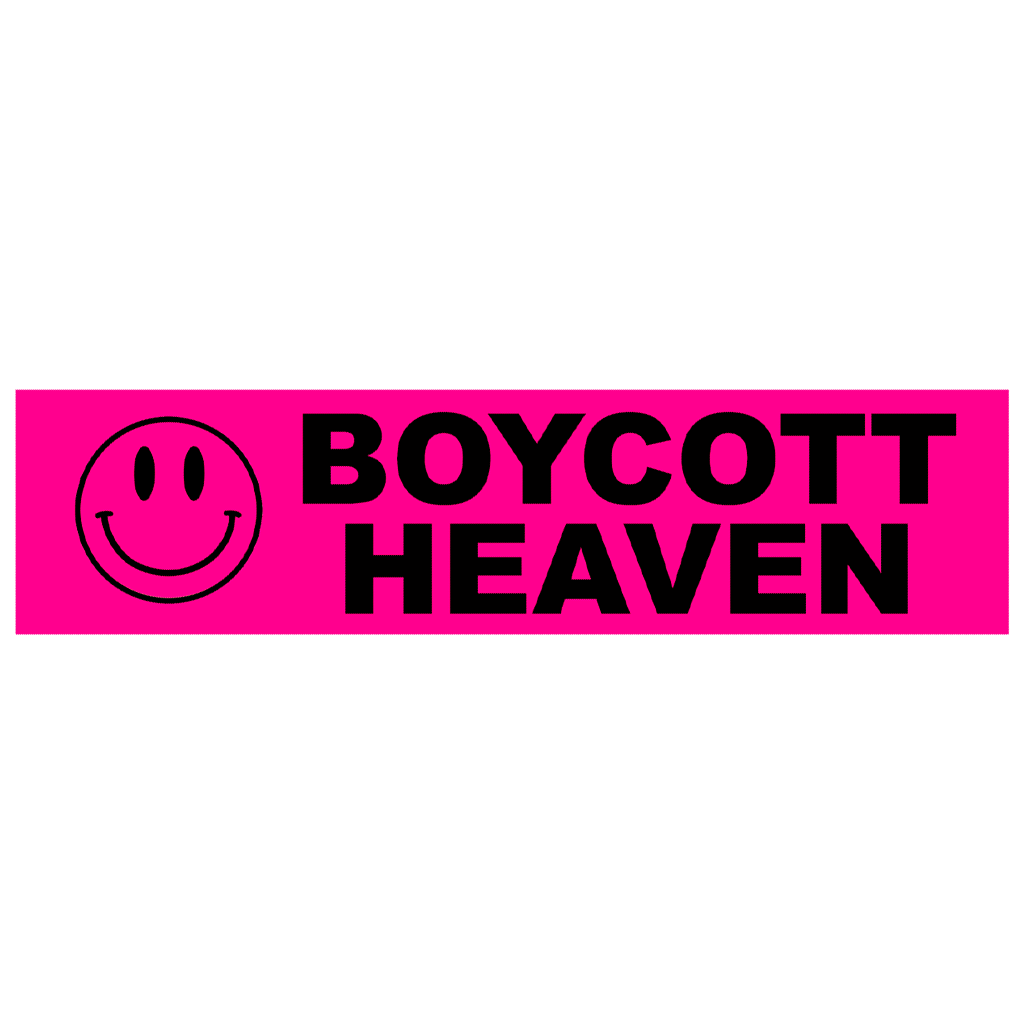 “Boycott Heaven” Bumper Sticker