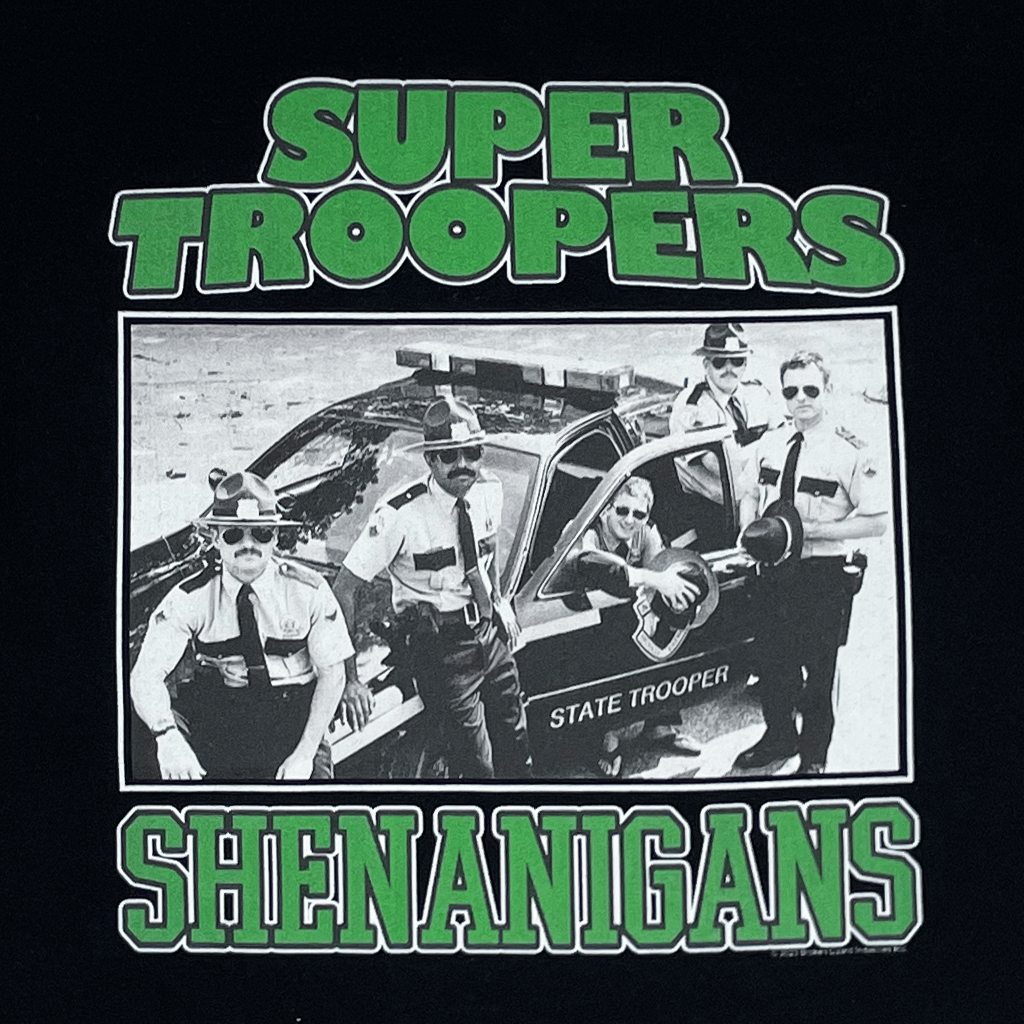 Super Trooper Shenanigans T-Shirt