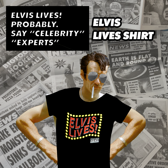 Elvis Lives! T-Shirt