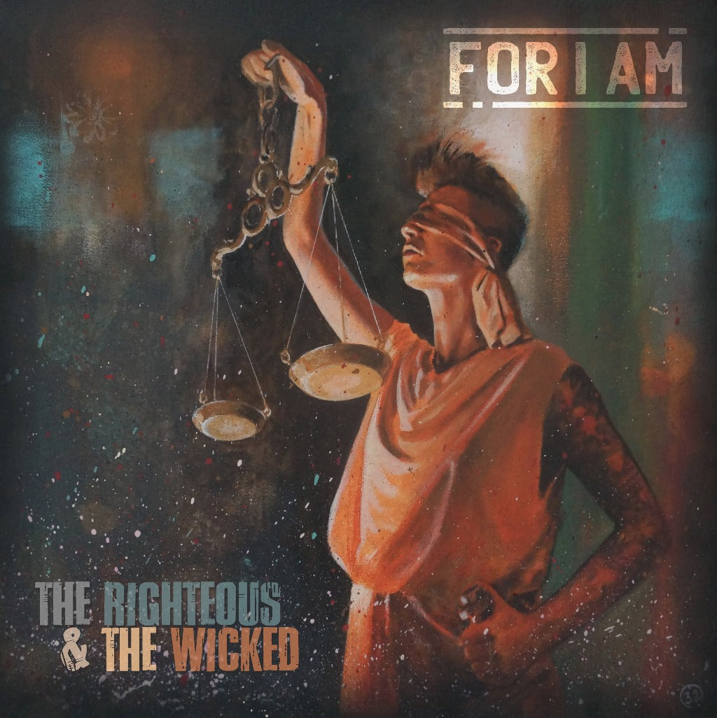 For I Am - The Righteous & The Wicked CD