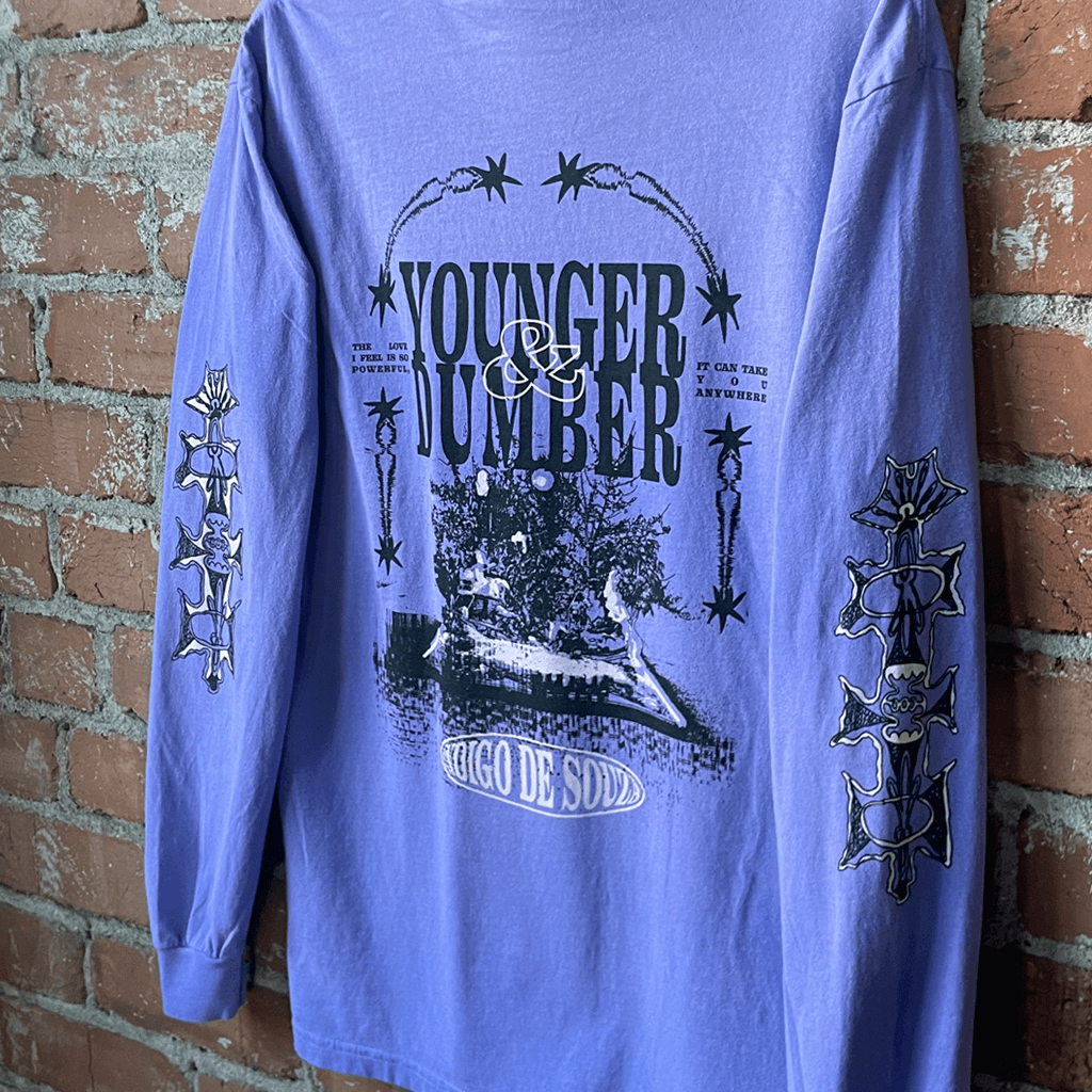 "Younger & Dumber" Violet Longsleeve