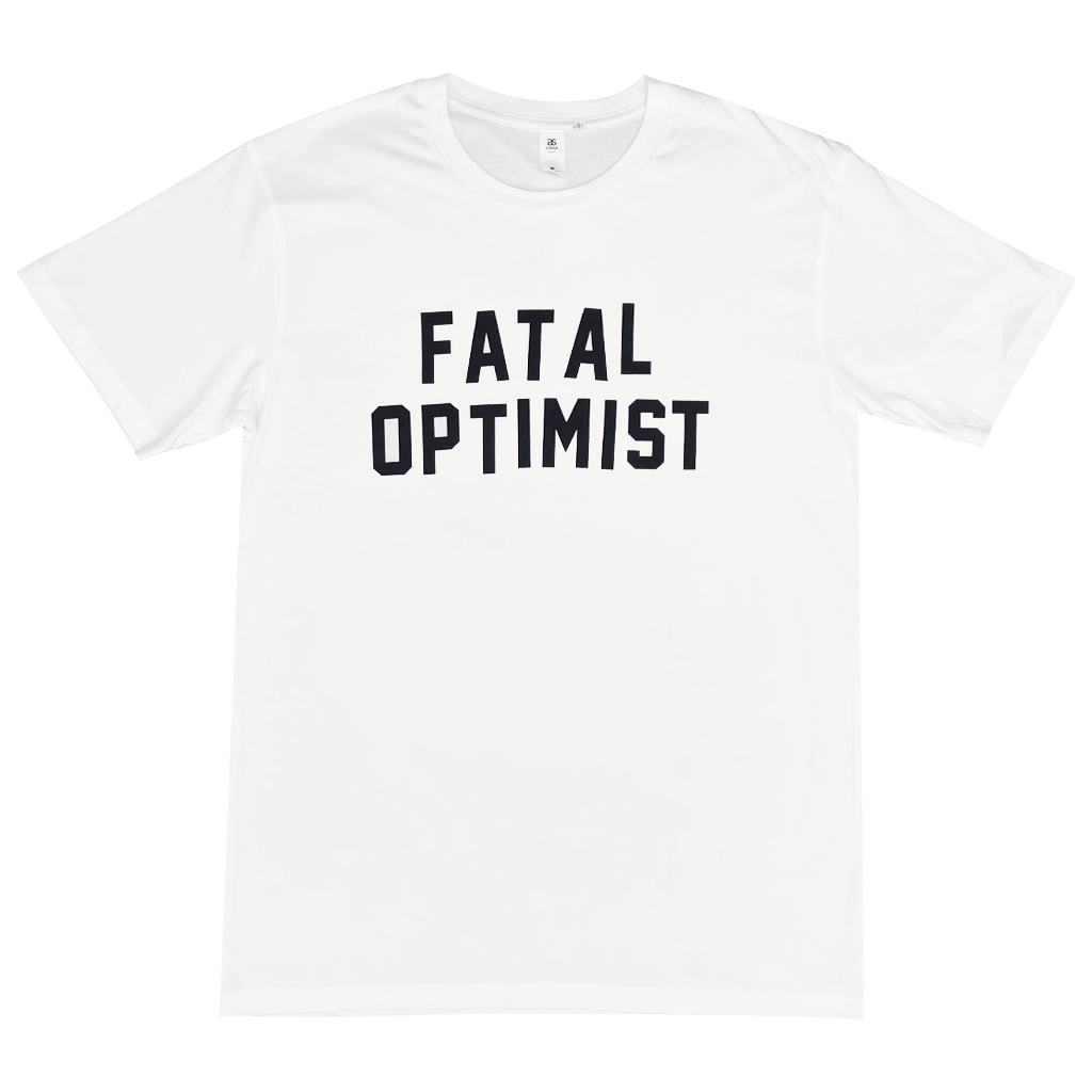 Fatal Optimist T-Shirt