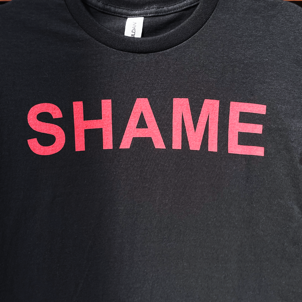 Shame Text T-Shirt